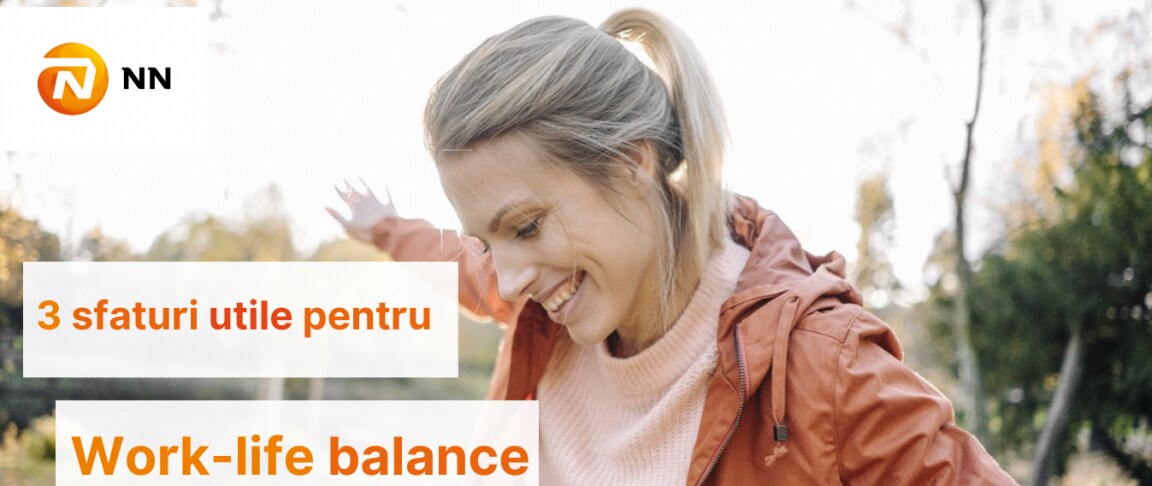 3 sfaturi utile pentru work-life balance 3 sfaturi utile pentru work-life balance